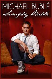     Michael Bublé: Simply Bublé